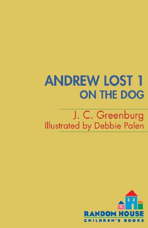[Andrew Lost 01] • On the Dog
